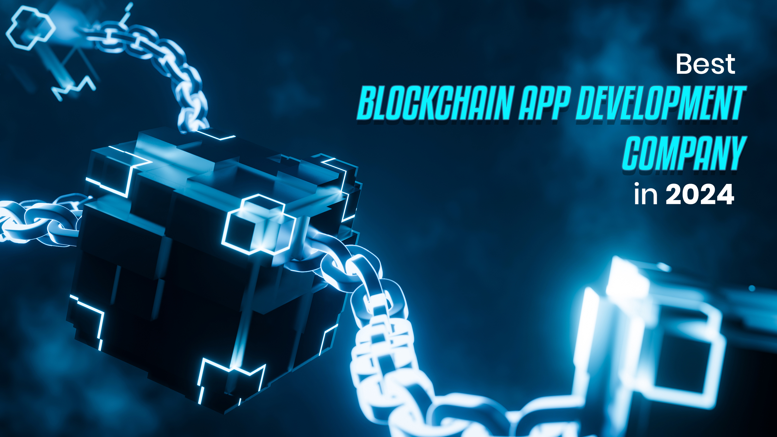 Best Blockchain App Development Company in 2024