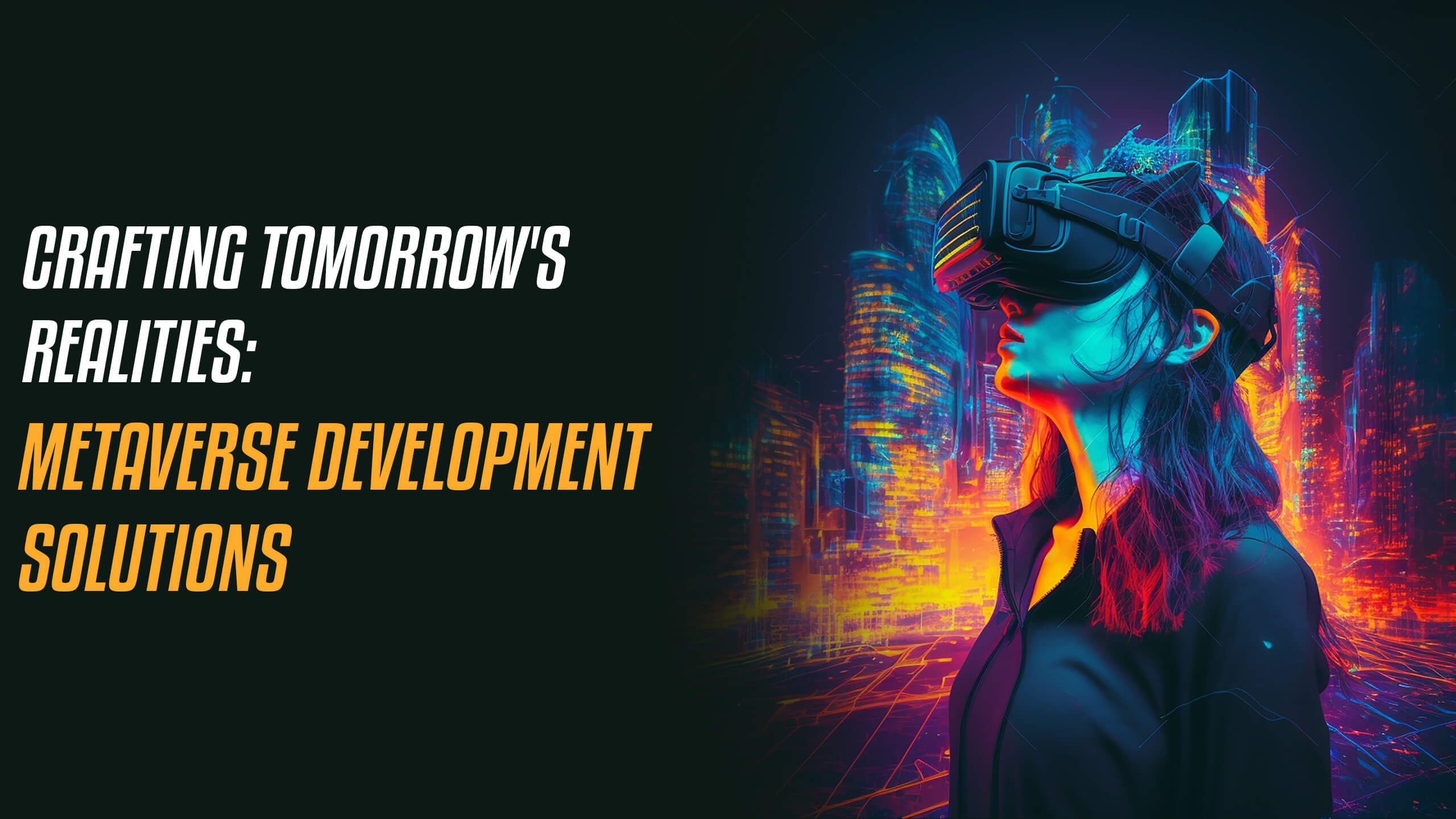 Metaverse Development Solutions - Web 3.0 India