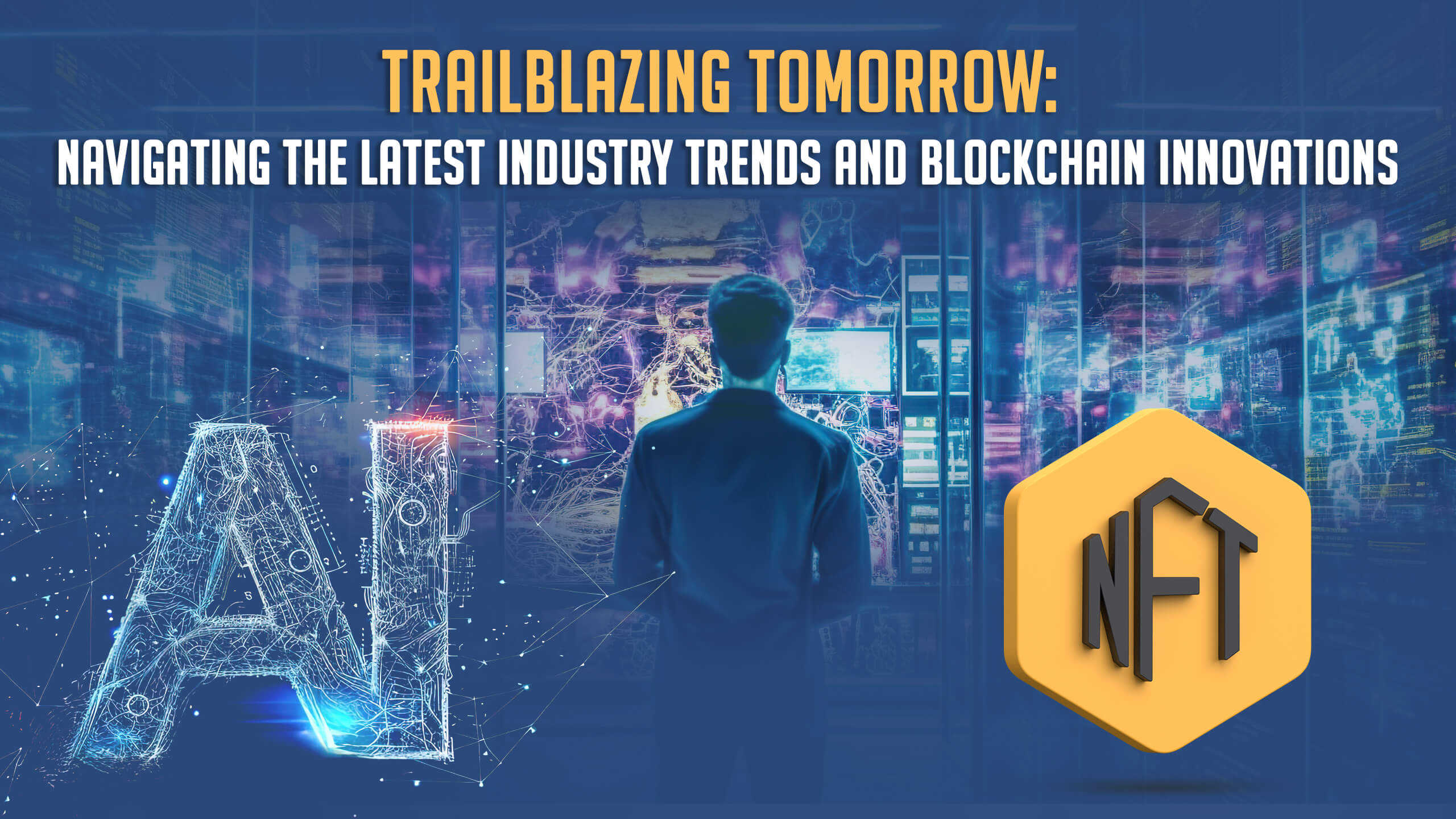 Trends in Blockchain Development