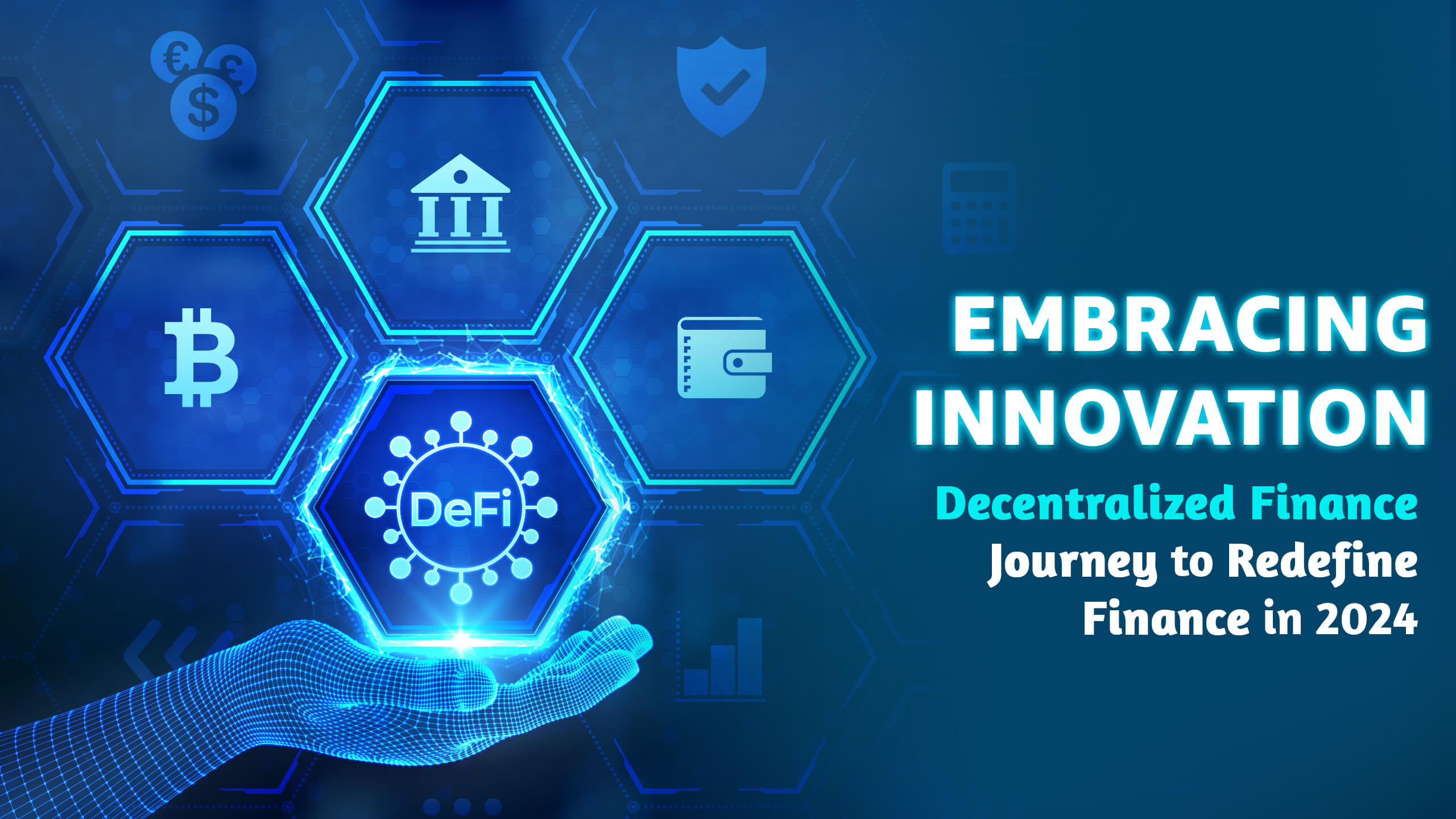 Decentralized Finance (DeFi) Journey in 2024