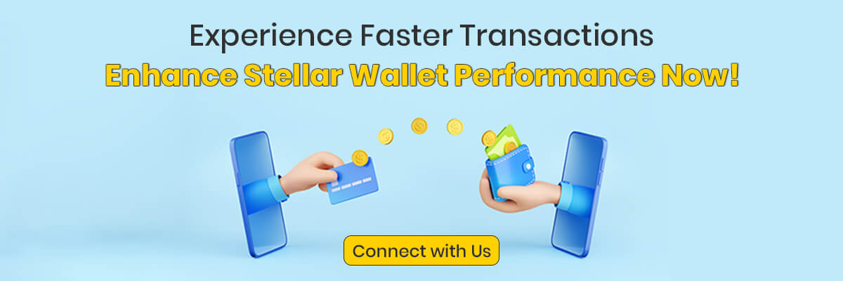 Experience Faster Transactions with Stellar Wallet